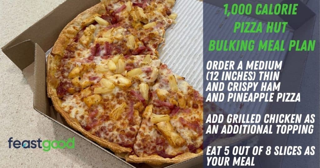 1000 calorie bulking pizza hut meal plan