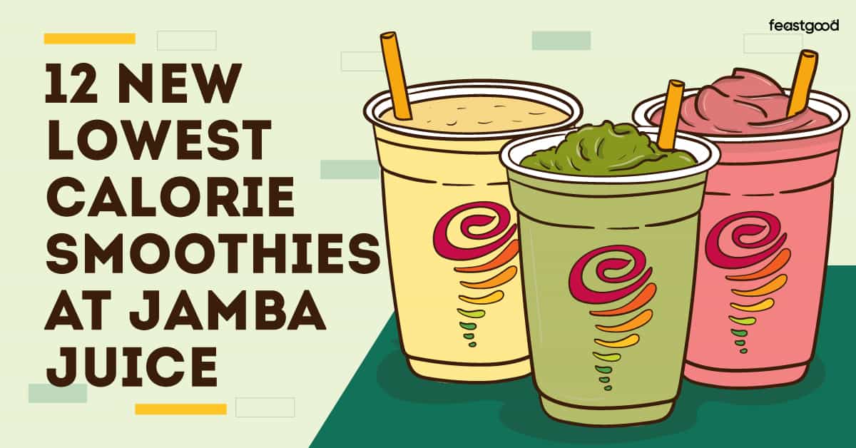 12 NEW Lowest Calorie Smoothies At Jamba Juice