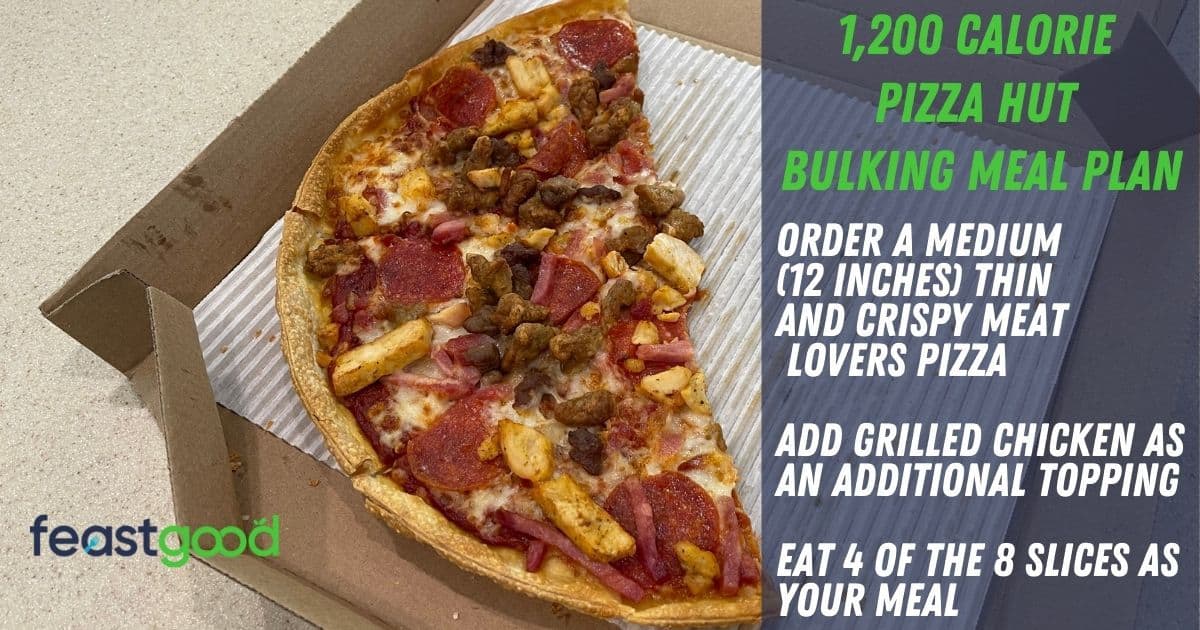 Pizza Hut 1200 Calorie Meal