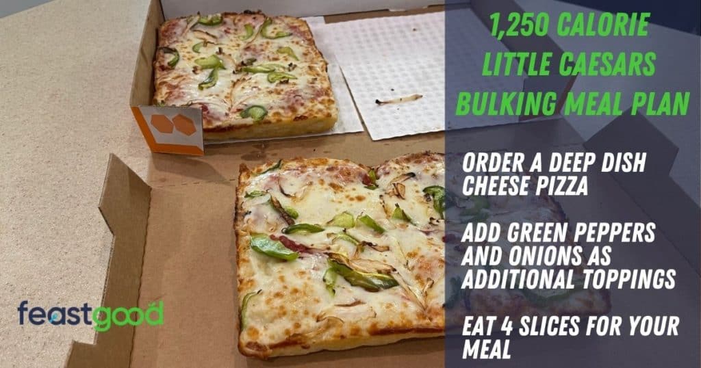 1250 calorie bulking little caesars meal plan