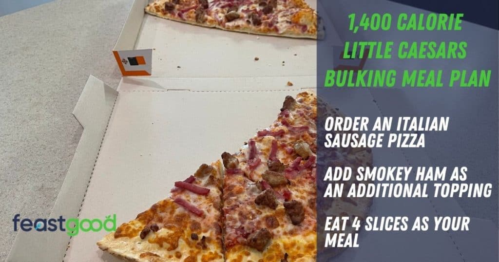 1400 calorie bulking little caesars meal plan