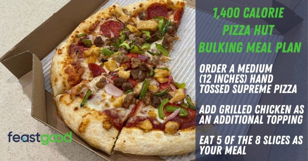 1400 calorie bulking pizza hut meal plan