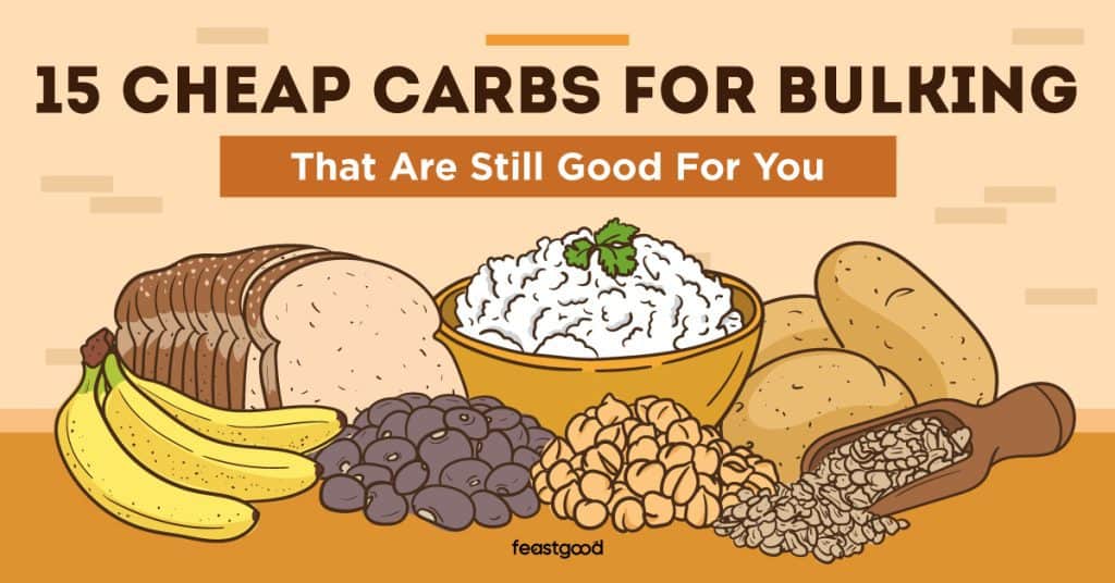 15 Cheap Carbs for Bulking