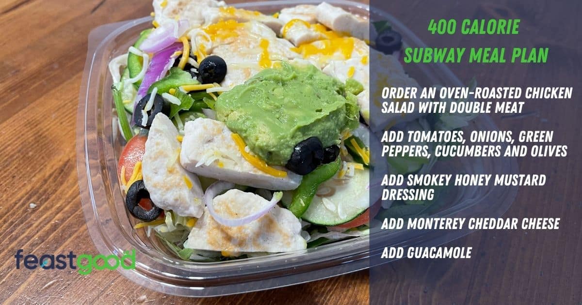 Subway: 400 Calorie Meal