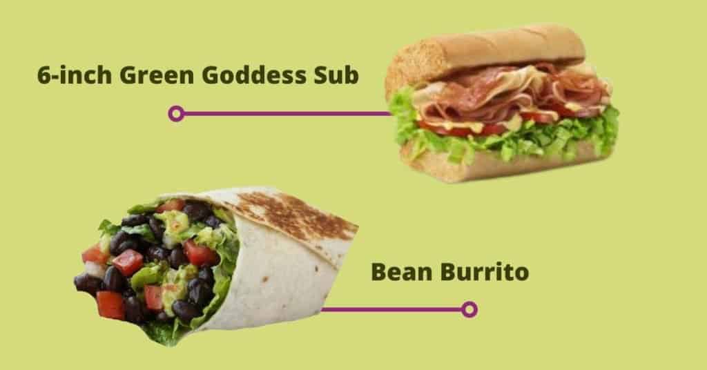 6-inch green goddess sub vs Bean burrito