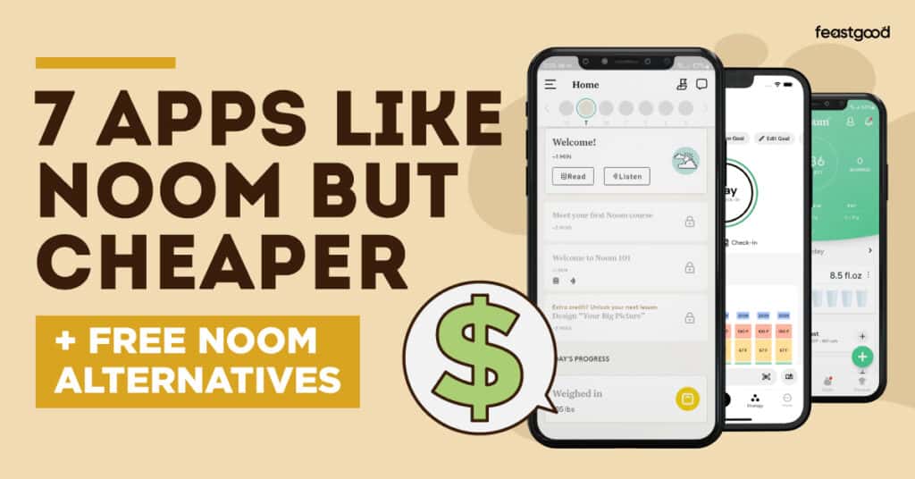 7 Apps Like Noom But Cheaper