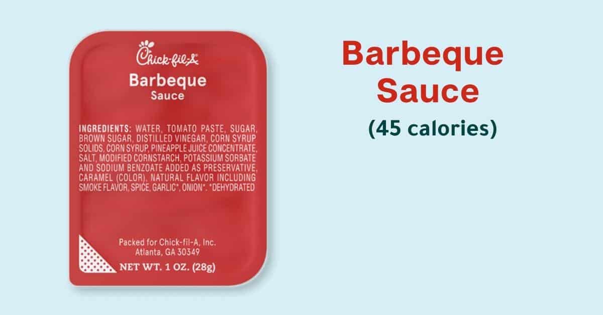 Chick-fil-A Dipping Sauces: barbeque sauce (45 calories)