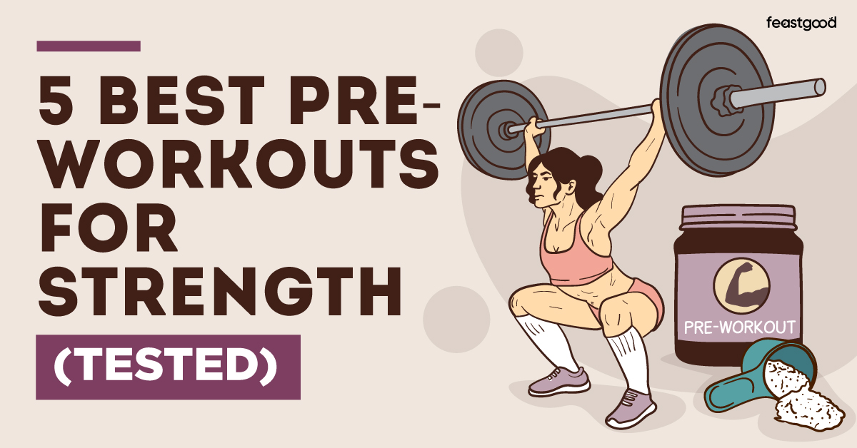 Best Pre-Workouts for Strength