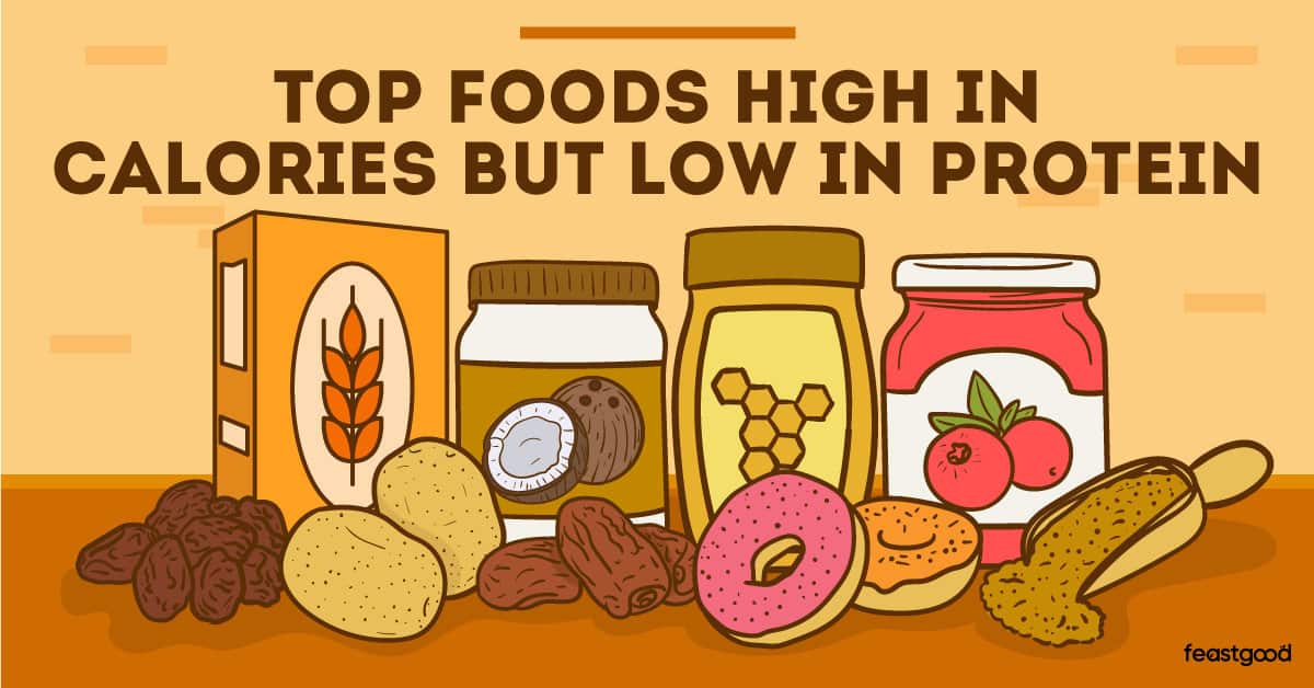 Best high calorie, Low protein foods