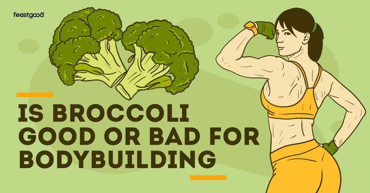 Broccoli for Bodybuilding