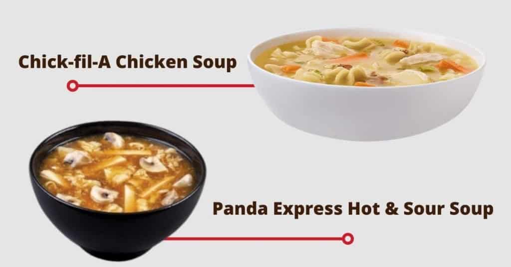 Chick-fil-a chicken soup vs. Panda express hot & sour soup