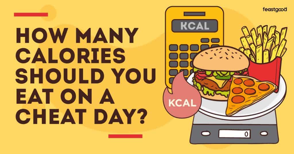 How many calories should you eat on a cheat day