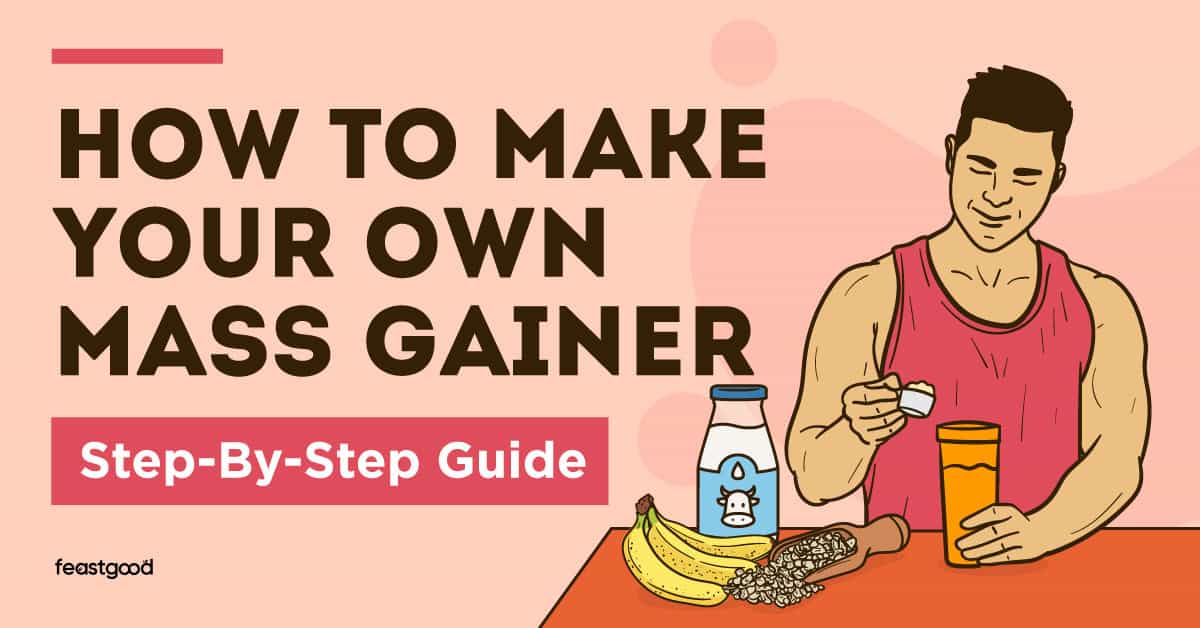 How to make your own mass gainer (step-by-step guide)