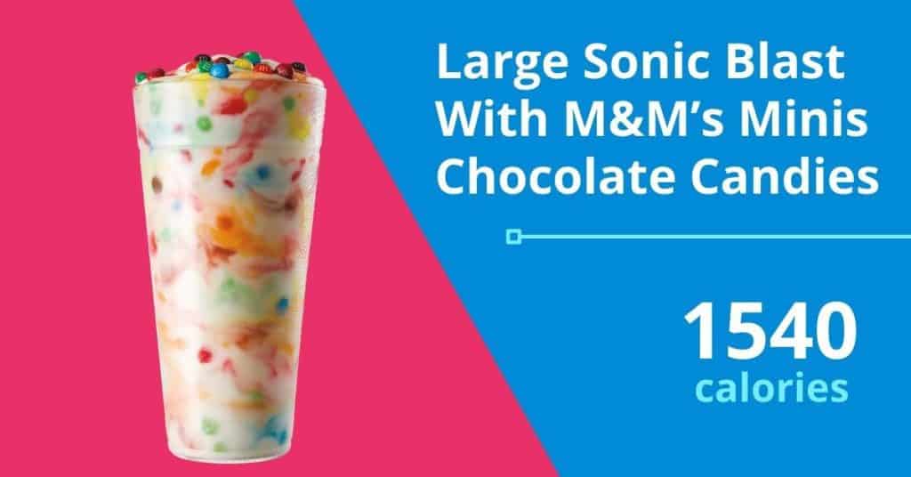 Large Sonic Blast With M&M’s Minis Chocolate Candies, 1540 calories