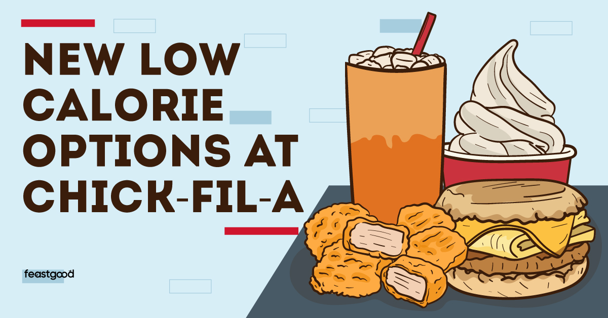 Low-Calorie Chick-Fil-A Options