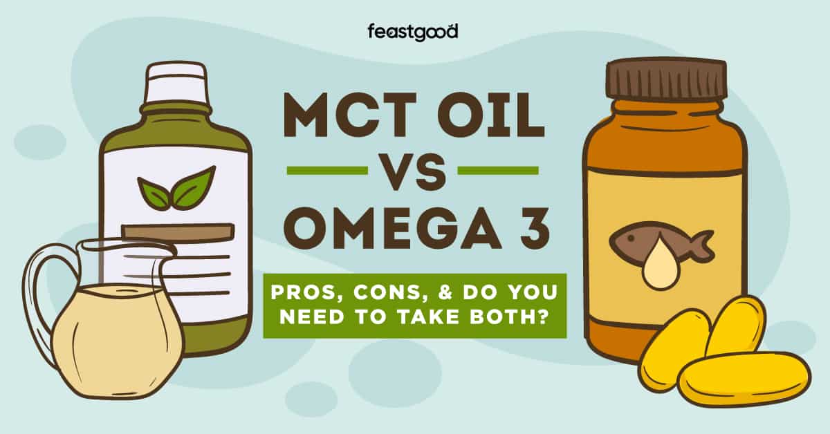 MCT Oil vs Omega 3 Pros, Cons, & Do You Need To Take Both