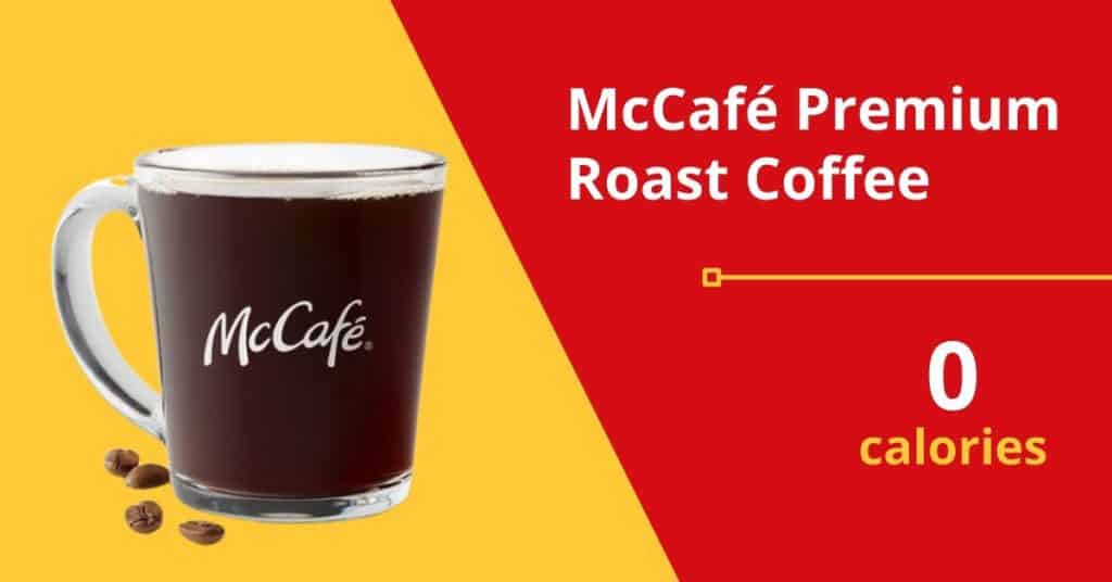 McCafé premium roast coffee (0 calories) 