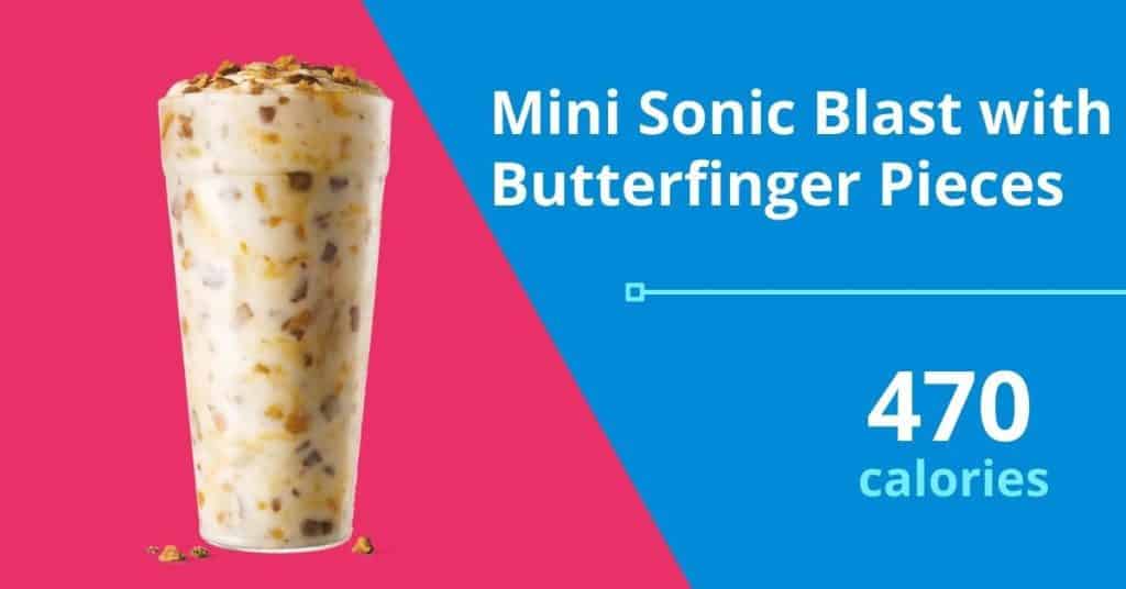 Mini Sonic Blast with Butterfinger Pieces, 470 calories