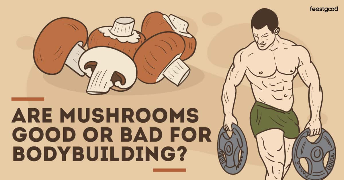 Mushrooms for Bodybuilding