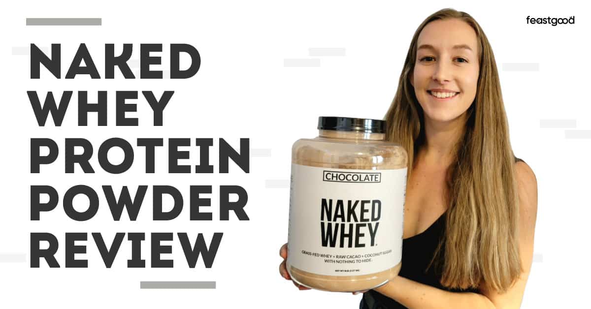 Naked Whey Protein Powder Review