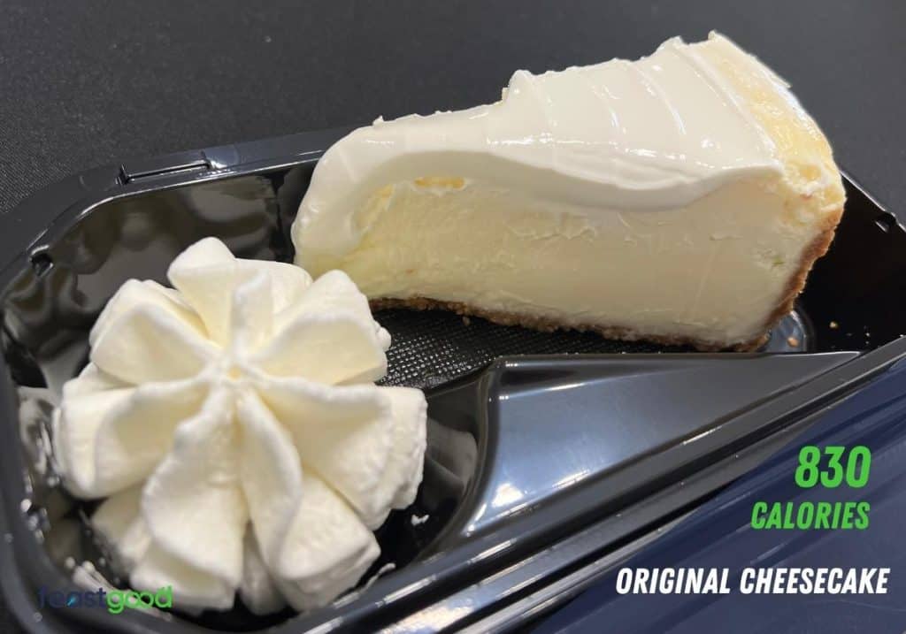 Original Cheesecake – 830 calories per serving