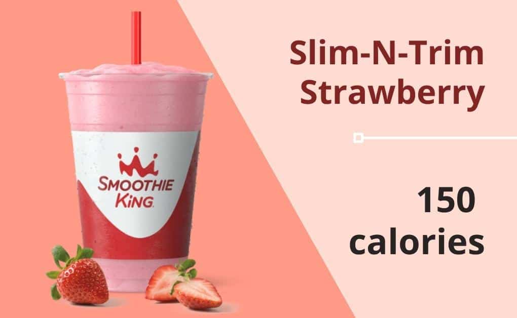 Smoothie King: Slim-N-Trim Strawberry - 150 calories