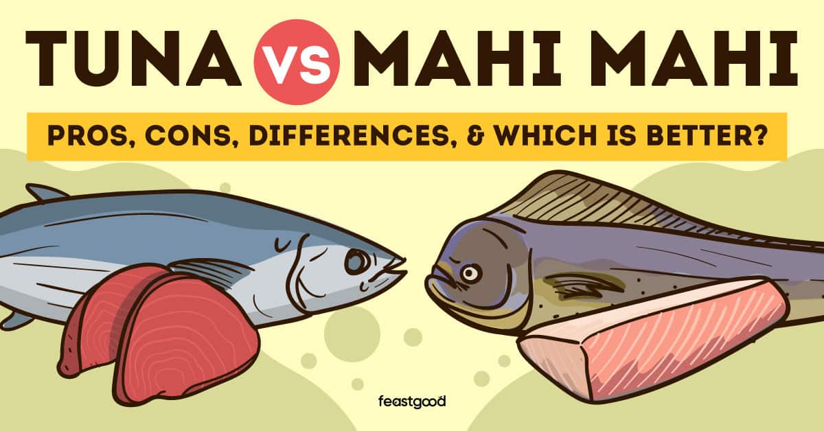 Tuna vs. Mahi Mahi pros, cons, differences, & which is better