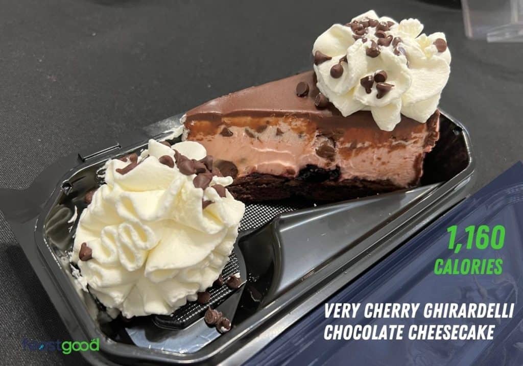 Very Cherry Ghirardelli Chocolate Cheesecake – 1,160 calories per serving 