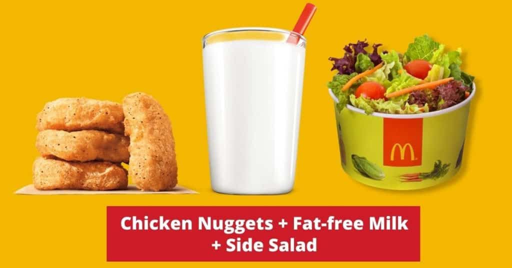 chicken nuggets + fat-free milk + side salad