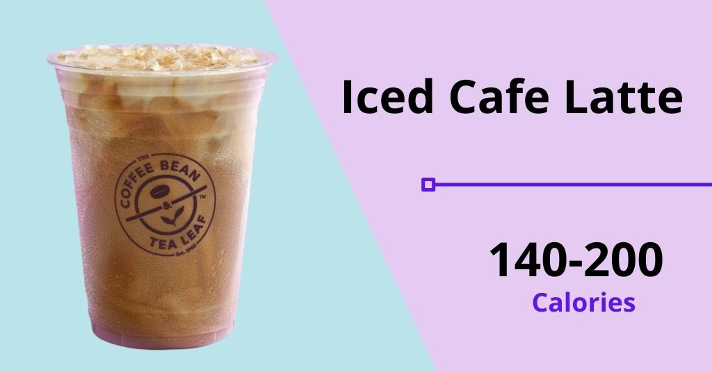 coffee bean: iced cafe latte (140-200 Calories)