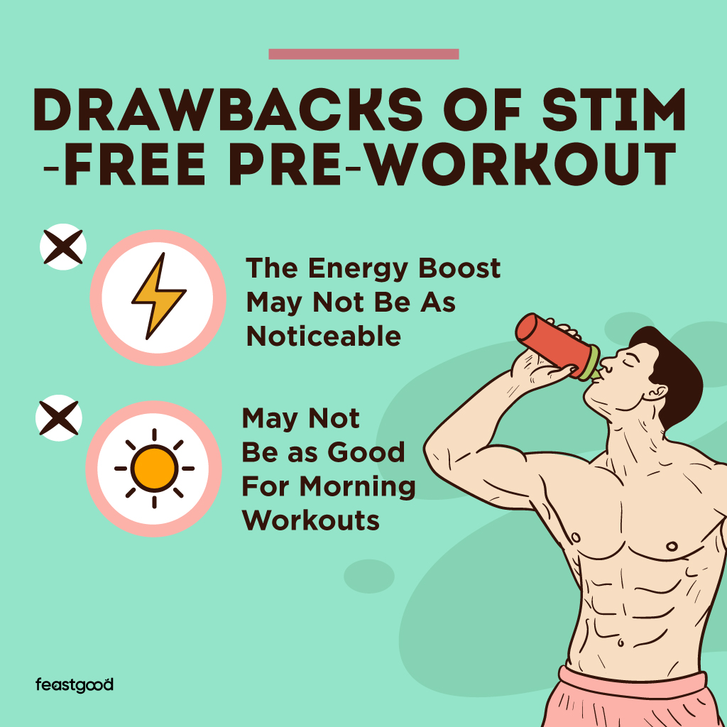 drawbacks of stim-free pre-workout