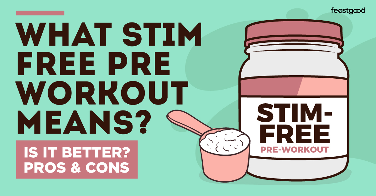 what stim free pre workout means?